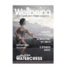 Wellbeing Magazine March 2014